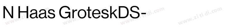 N Haas GroteskDS字体转换 N Haas GroteskDS字体转换
